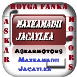 Heesaha Riwaayadii Maxkamadii Jacaylka